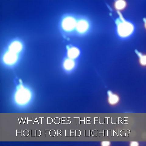 The Future Of LED Lighting Is Here To Stay