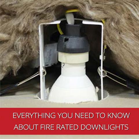 Everything You Need to Know about Fire Rated Downlights and Their Benefits