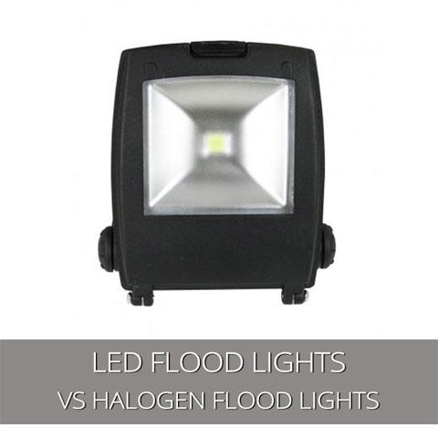 LED Flood Lights V Halogen Floodlights