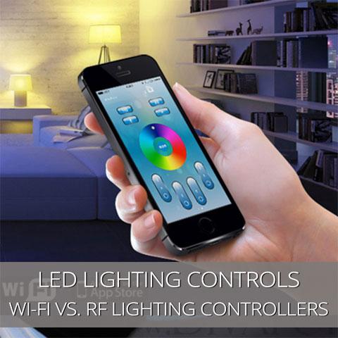 Which Is Better For Controlling LED Lighting: Radio Frequency or Wi-Fi?