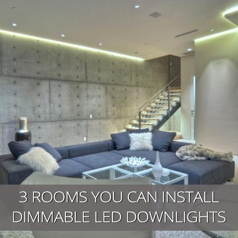 3 Places to Install Dimmable LED Downlights in Your Home