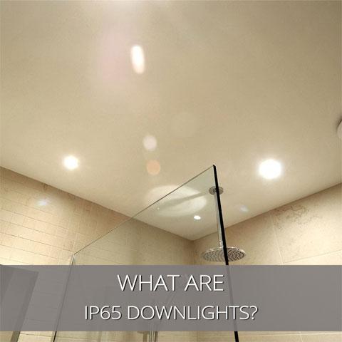 What Are IP65 Downlights?