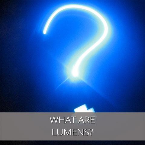 So What's (not 'Watts') a Lumen?