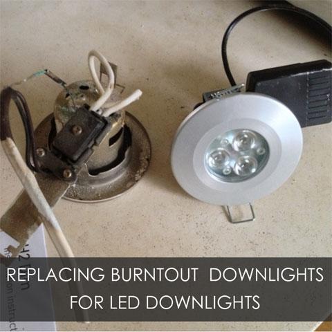 Replacing Burnt Out Downlights For LED Downlights