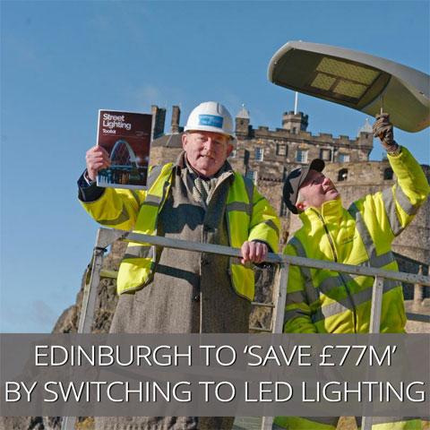 LED street lighting roll-out 'to save Edinburgh £77m over 20 years'