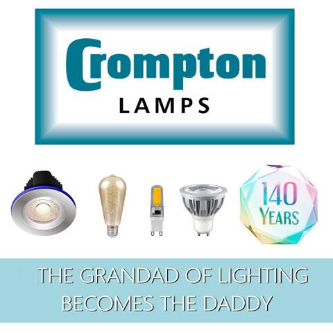 Crompton Lamps - The Grandad of Lighting Becomes the Daddy